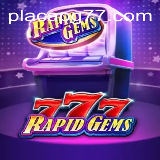 Descubra o Mundo de RapidGems777: Um Jogo Revolucionário